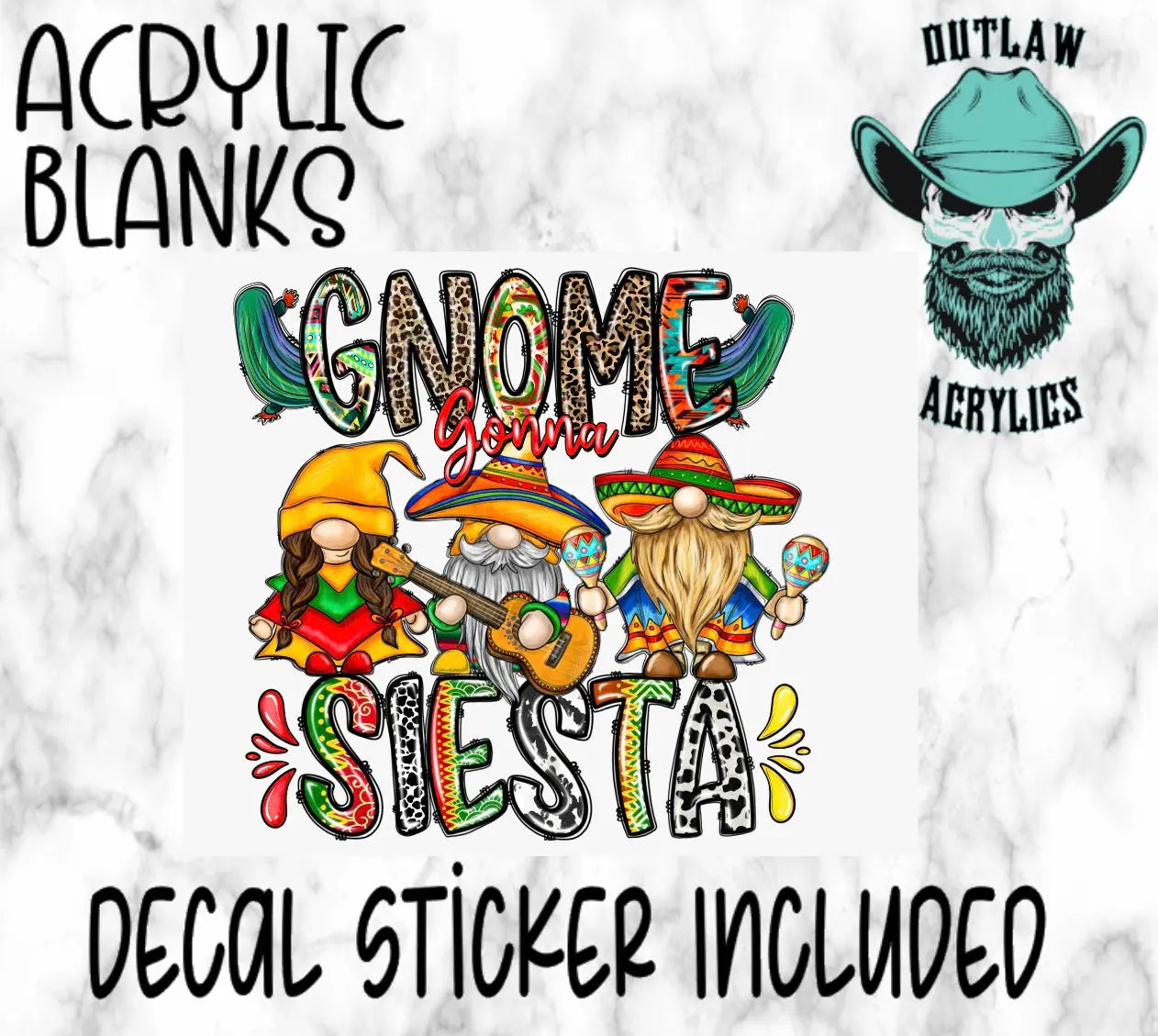 Gnome siesta Acrylic & Decal Set - Outlaw Acrylics