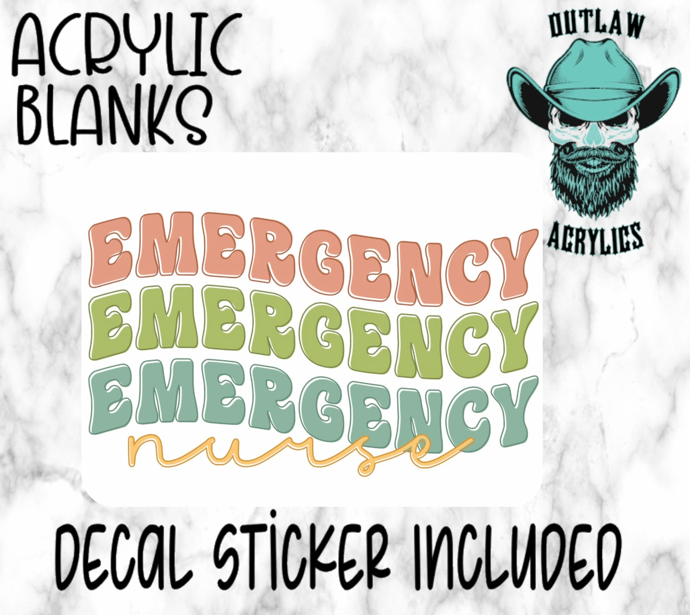 Emergency Nurse Acrylic & Decal Set