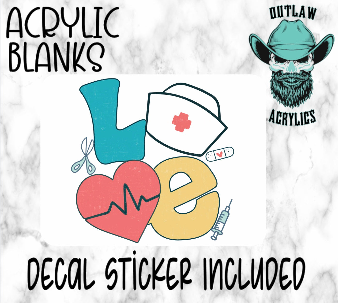 Love Nurse Acrylic & Decal Set