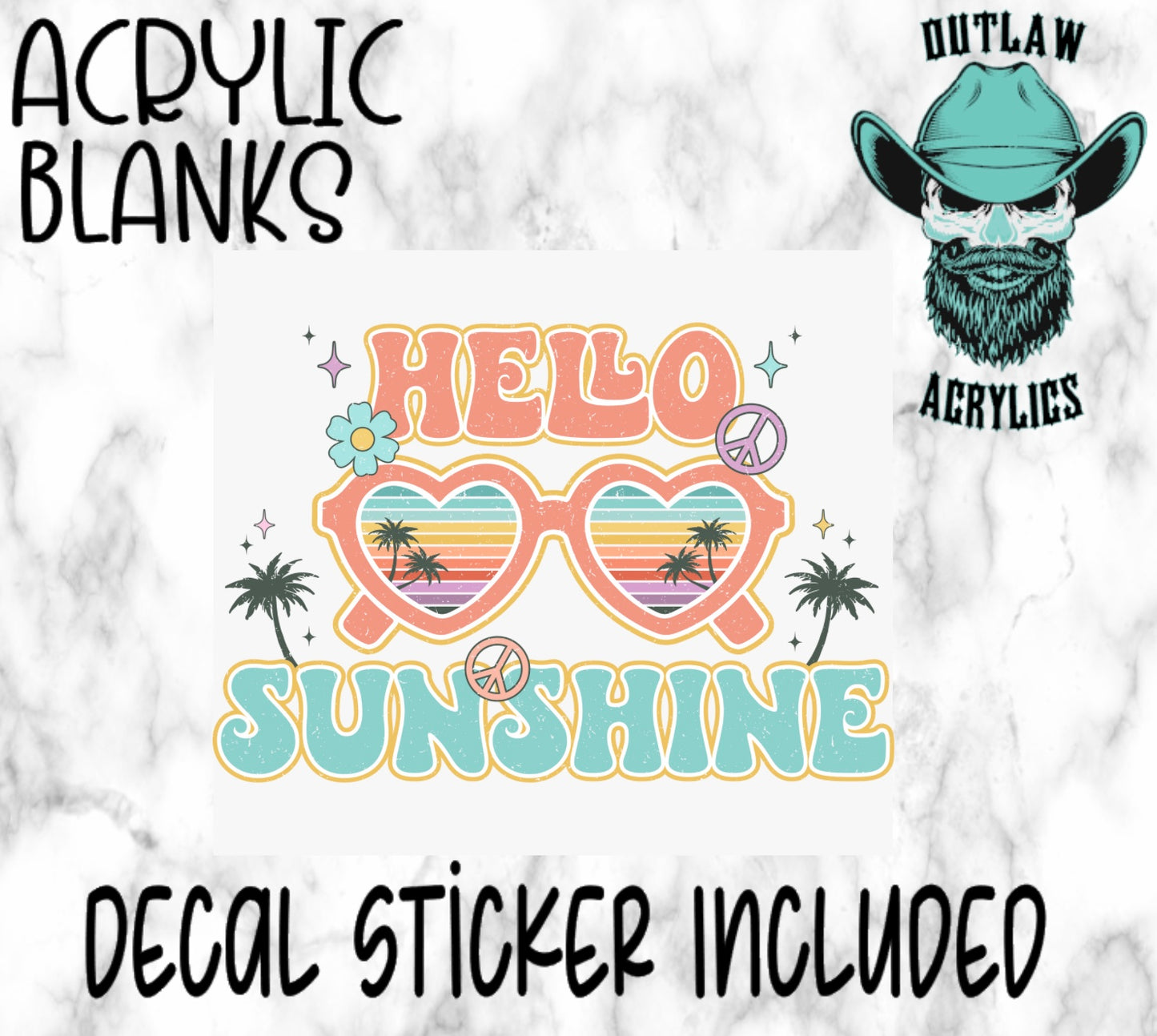 Hello Sunshine Acrylic & Decal Set