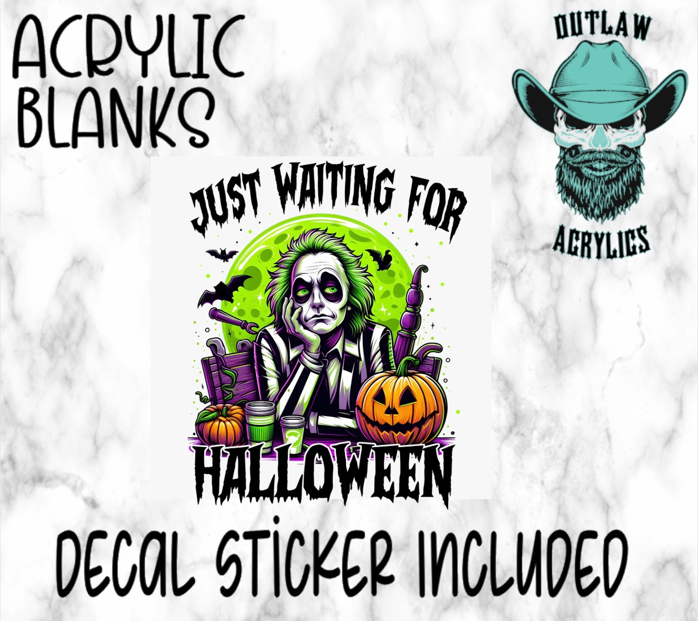 Waiting for Halloween guy Acrylic & Decal Set