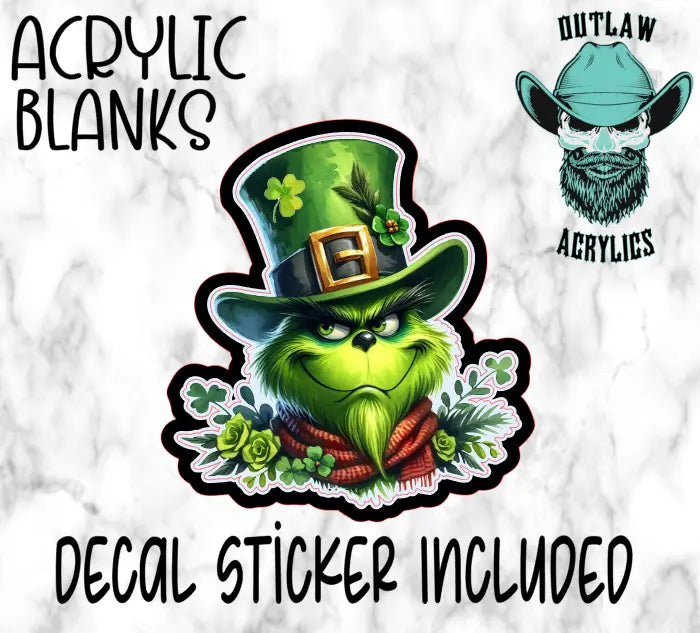 St. Patrick's Day Grinch Acrylic & Decal Set - Outlaw Acrylics