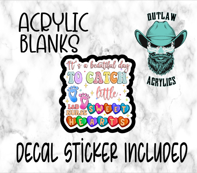 Beautiful Day to Catch Sweet Hearts Acrylic & Decal Set