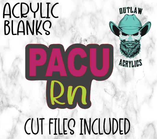 PACU RN Badge Reel Acrylic