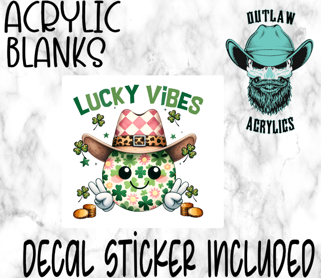 Lucky Vibes Acrylic & Decal Set