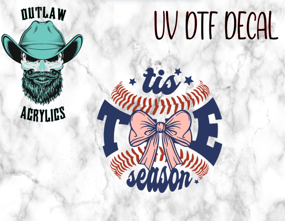 Tis The Ball Season UV DTF Decal/Transfer