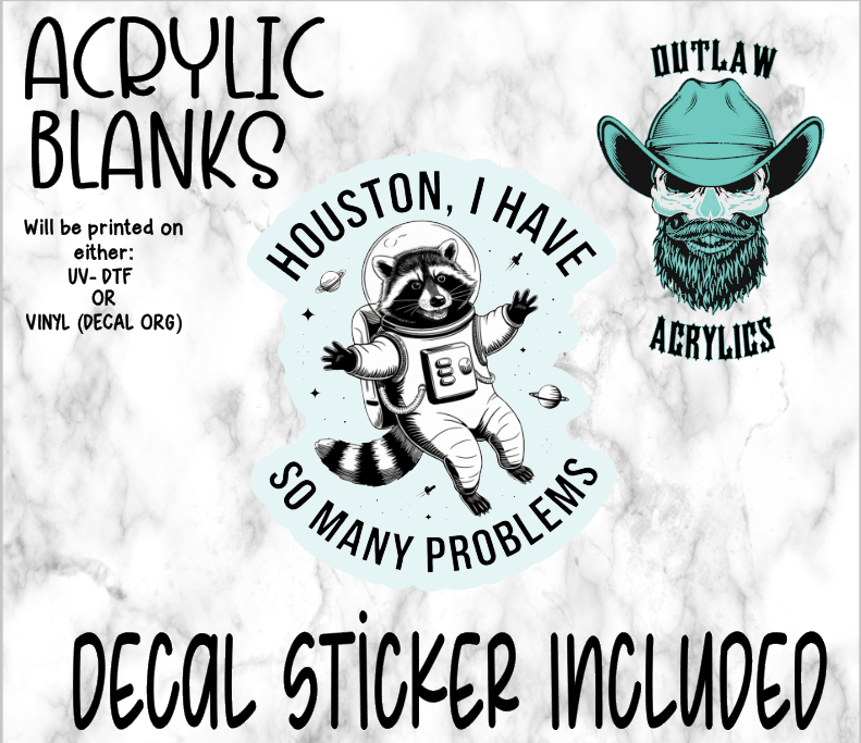Houston Problem Acrylic & Decal Set