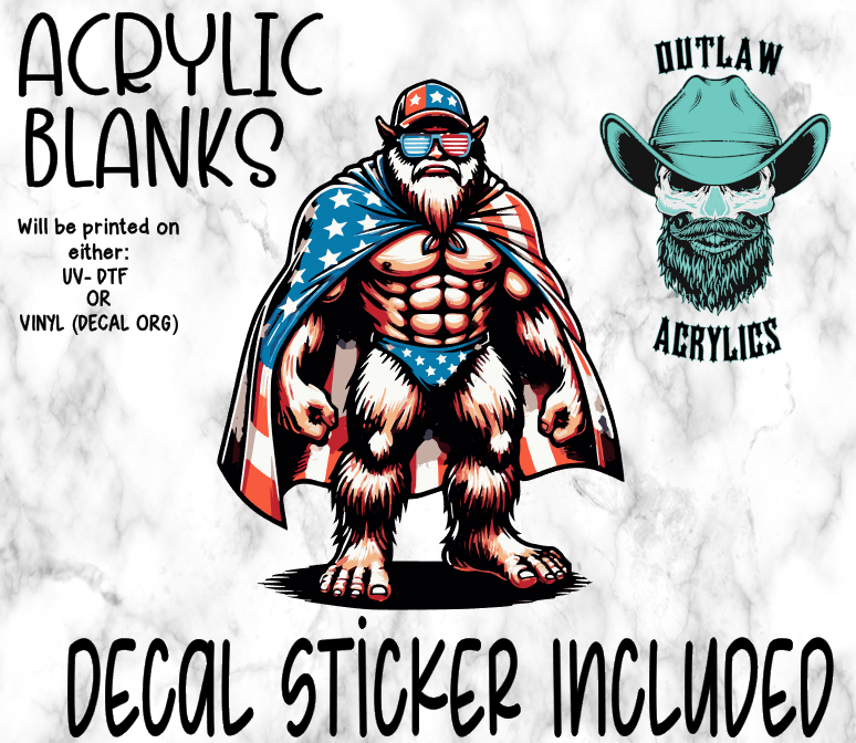 Patriotic Bigfoot Acrylic & Decal Set