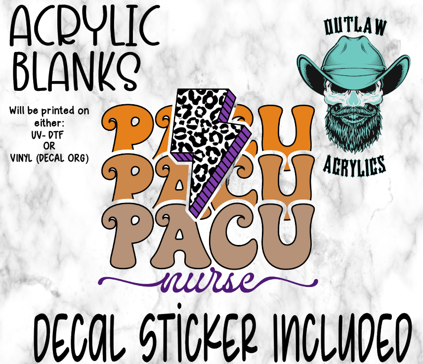 PACU Stack Nurse Acrylic & Decal Set