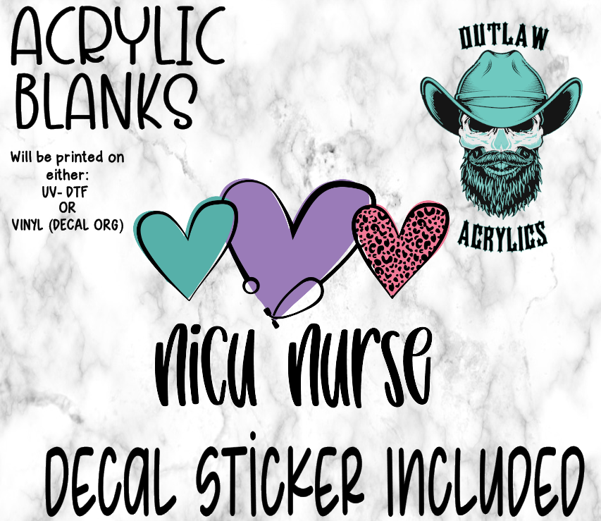NICU Nurse Hearts Acrylic & Decal Set