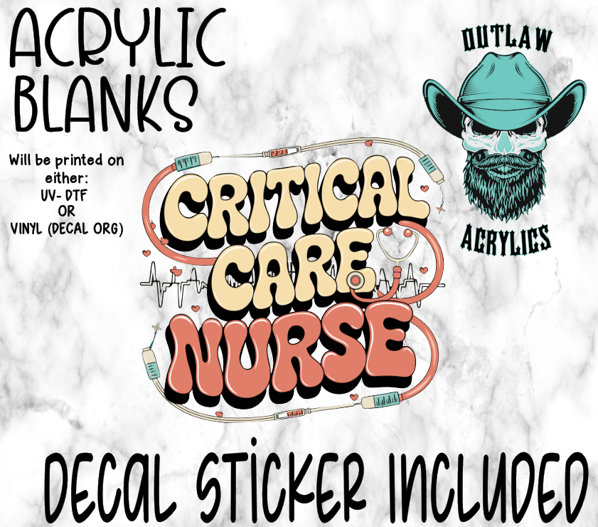 Critical Care Nurse Acrylic & Decal Set