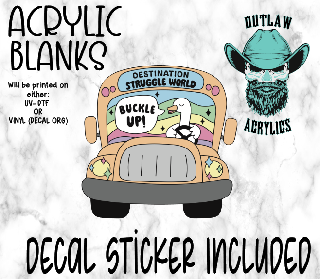 Struggle Bus Acrylic & Decal Set