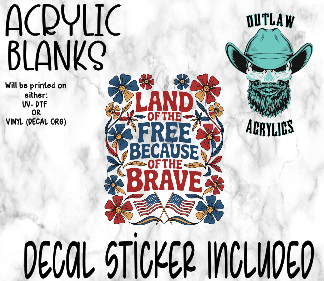 Land Of The Free Acrylic & Decal Set