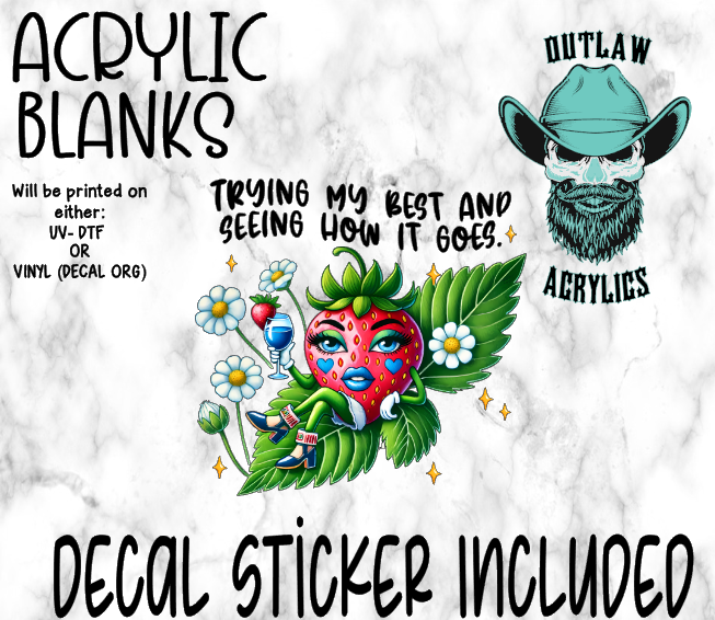 Seeing How It Goes Acrylic & Decal Set