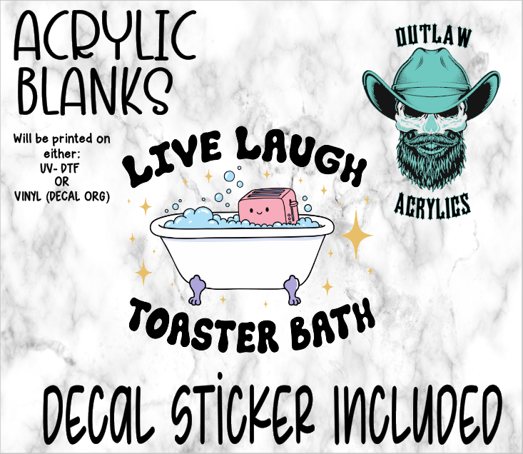Live Laugh Toaster Bath Acrylic & Decal Set