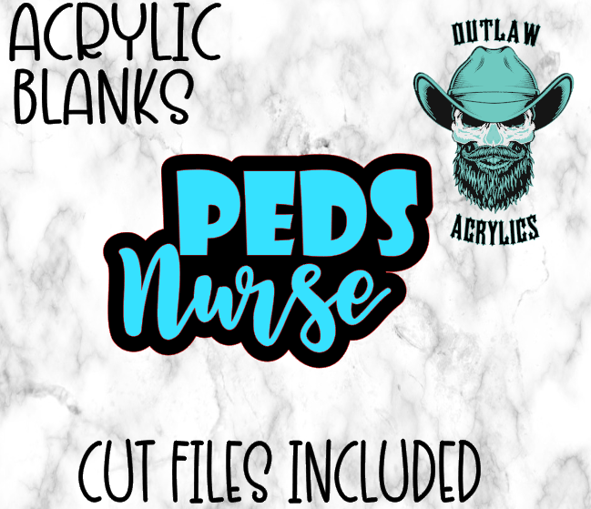 PEDS Nurse Badge Reel Acrylic