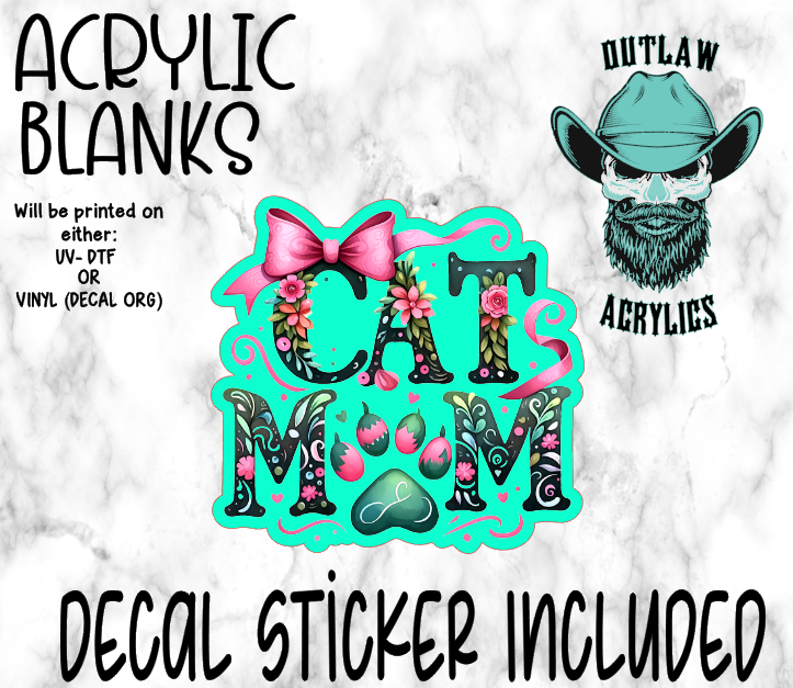 Cat Mom Acrylic & Decal Set