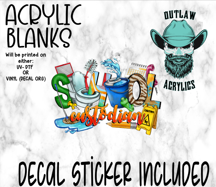School Custodian Acrylic & Decal Set