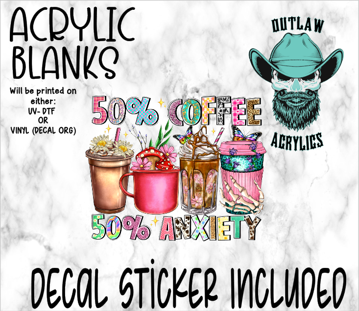 50/50 Life Choices Acrylic & Decal Set