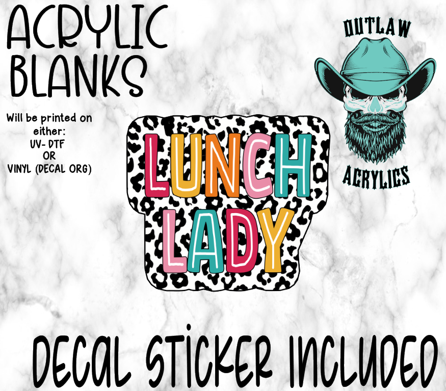 Lunch Lady Acrylic & Decal Set
