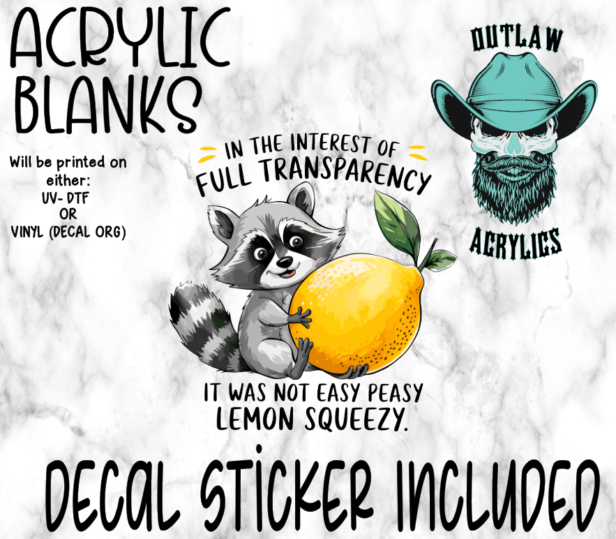 Not Easy Lemon Squeezy Acrylic & Decal Set