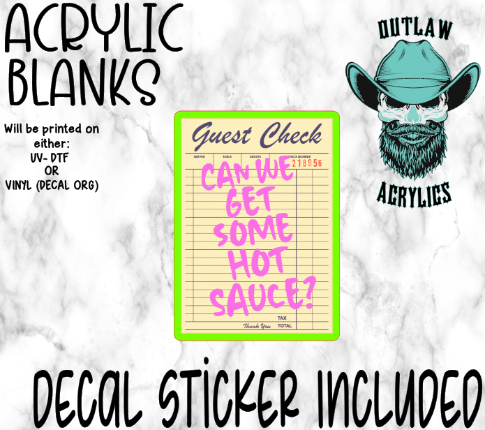 Can We Get Some Hot Sauce Acrylic & Decal Set