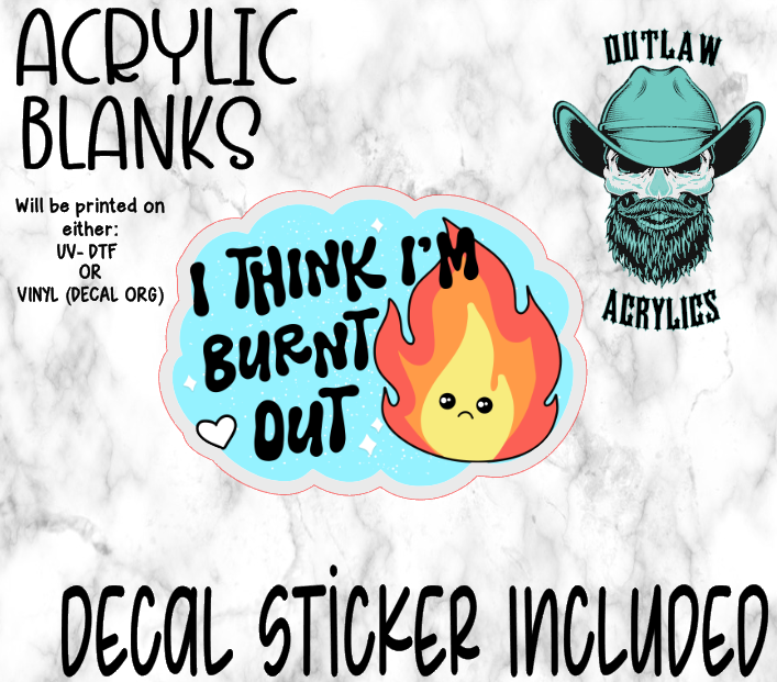 Burnt Out Acrylic & Decal Set