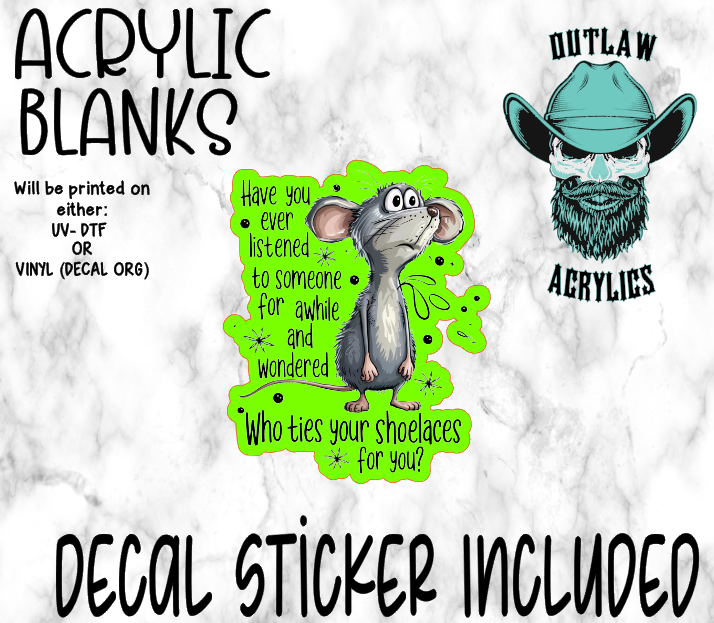 Who Ties Your Shoes? Acrylic & Decal Set