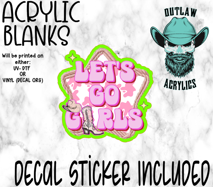 Let's Go Girls Acrylic & Decal Set