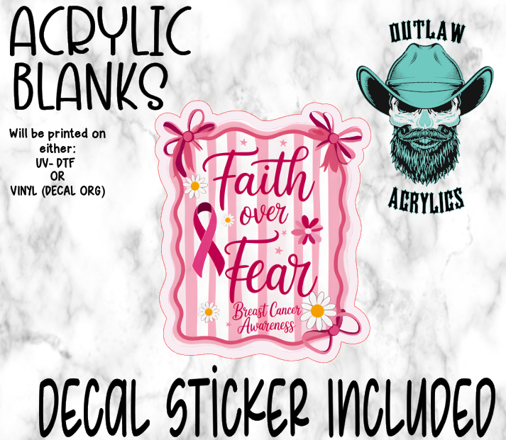 Pink Faith Over Fear Status Acrylic & Decal Set