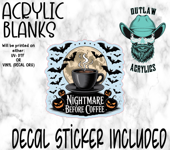 Nightmare Before Coffee Acrylic & Decal Set