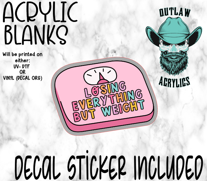 Losing Everything Acrylic & Decal Set