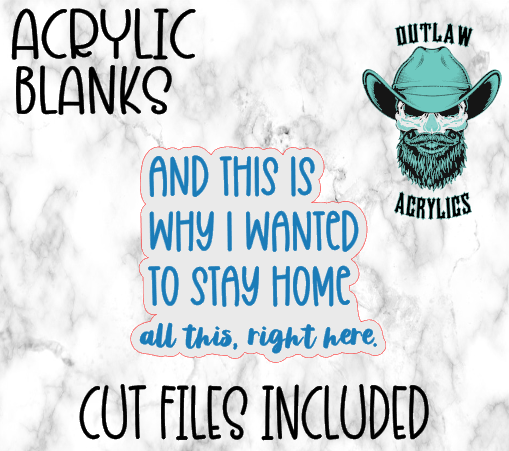 And This Is Why I Wanted To Stay Home Badge Reel Acrylic
