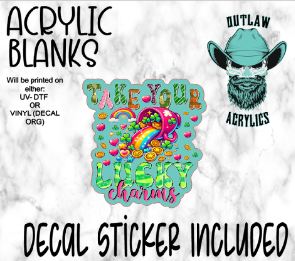 Take Your Lucky Charms Acrylic & Decal Set