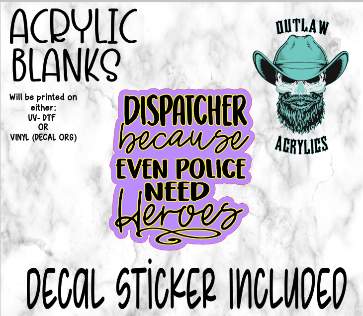 Dispatcher Hero Acrylic & Decal Set