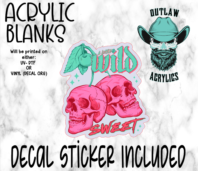 Wild & Sweet Acrylic & Decal Set