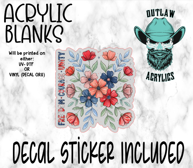 Freedom Courage Unity Acrylic & Decal Set