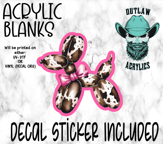 Western Cow Print Balloon Dog Acrylic & Decal Set
