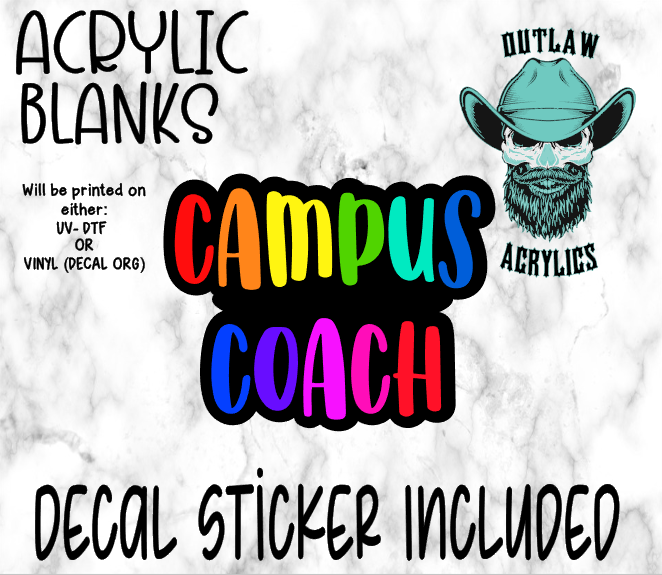 Campus Coach Acrylic & Decal Set