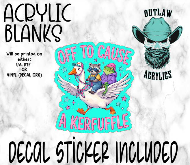 Off To Kerfuffle Acrylic & Decal Set