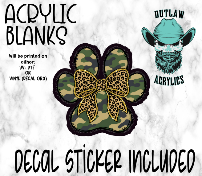 Camo Dog Paw Acrylic & Decal Set