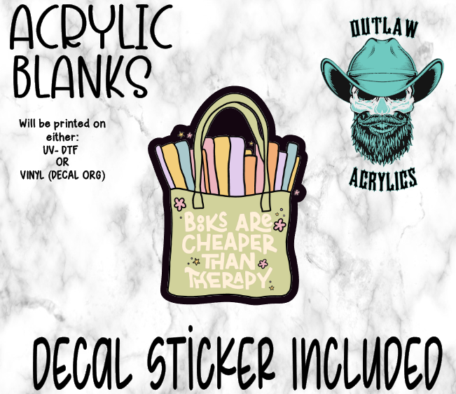Books Are Cheaper Than Therapy Acrylic & Decal Set