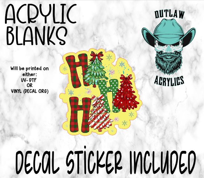 Ho Ho Ho Acrylic & Decal Set