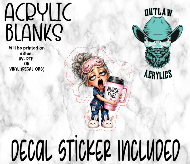 Sleepy Nurse Acrylic & Decal Set