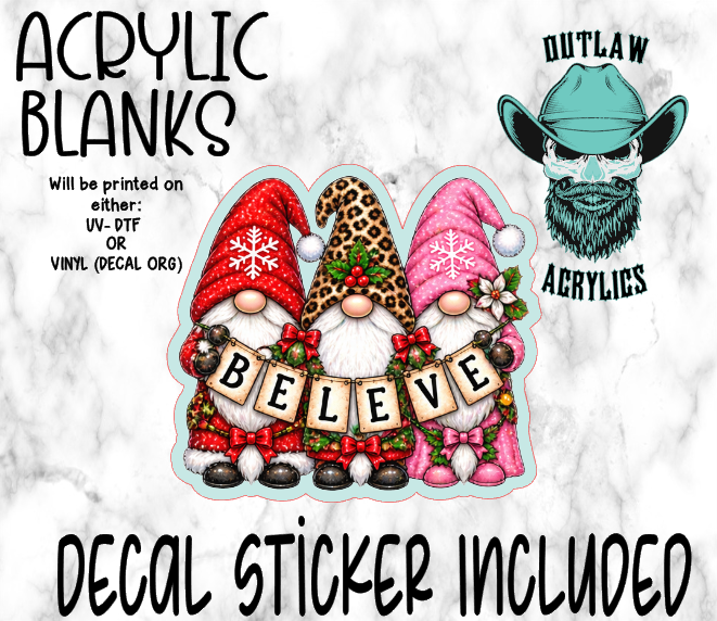 Believe Gnome Acrylic & Decal Set