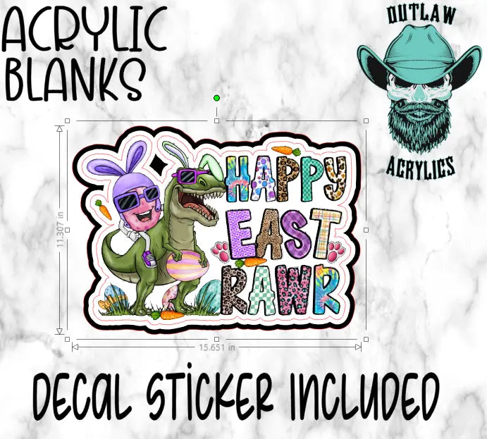 Happy Eastrawr Acrylic & Decal Set - Outlaw Acrylics