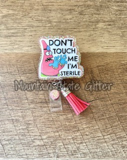 Don't Touch Me I'm Sterile Patrick Acrylic & Decal Set