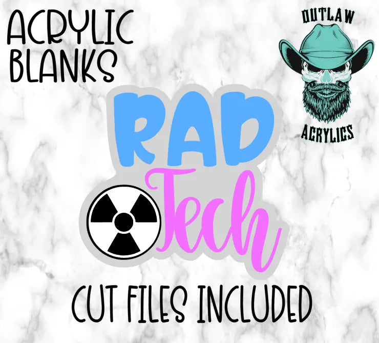 Rad Tech Badge Reel Acrylic - Outlaw Acrylics