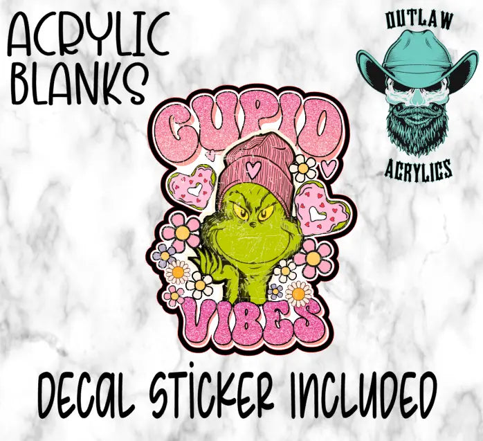 Cupid Grinch Vibes Acrylic & Decal Set - Outlaw Acrylics