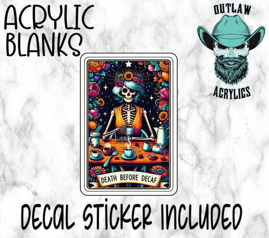 The Death Before Decaf Tarot Card Style Acrylic & Decal Set